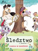 Okładka książki Śledztwo z pazurem. Panika w gnieździe
