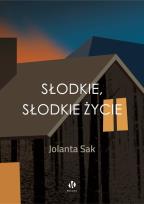 Okładka książki Słodkie, słodkie życie
