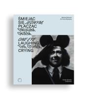 Okładka książki Śmiejąc się jednym, płacząc drugim okiem