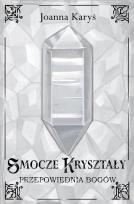 Okładka książki Smocze kryształy T.3 Przepowiednia bogów