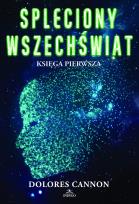 Okładka książki Spleciony Wszechświat księga 1 - uszkodzone