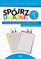 Okładka książki Spójrz uważnie cz.2