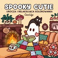 Okładka książki Spooky Cutie. Urocza i relaksująca kolorowanka