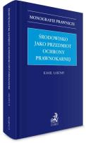 Okładka książki Środowisko jako przedmiot ochrony prawnokarnej