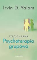 Okładka książki Stacjonarna psychoterapia grupowa