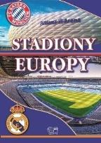 Okładka książki Stadiony Europy
