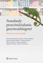 Okładka książki Standardy przeciwdziałania greenwashingowi. Praktyczny przewodnik