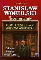 Okładka książki Stanisław Wokulski. Nowe horyzonty