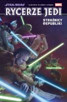 Okładka książki Star Wars. Rycerze Jedi. Strażnicy Republiki. Tom 1