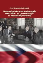 Okładka książki Stosunki polsko-czechosłowackie 1969-1989