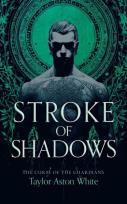 Okładka książki Stroke of Shadows: A Dark Paranormal Romance