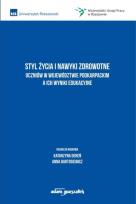Okładka książki Styl życia i nawyki zdrowotne uczniów w...