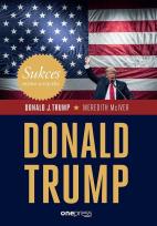 Okładka książki Sukces mimo wszystko. Donald Trump
