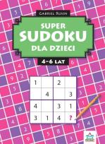 Okładka książki Super sudoku dla dzieci 4-6