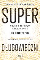Okładka książki Superdługowieczni