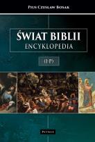 Okładka książki Świat Biblii. Encyklopedia (I-P)