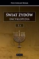 Okładka książki Świat Żydów. Encyklopedia. (A-J)