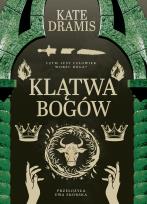 Okładka książki Święte Proroctwo T.3 Klątwa Bogów