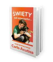 Okładka książki Święty od internetu... czyli poznaj świat...