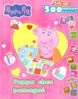 Okładka książki Świnka Peppa. Peppa chce pomagać z naklejkami