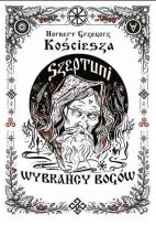 Okładka książki Szeptuni T.2 Wybrańcy bogów