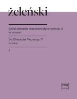Okładka książki Sześć utworów charakterystycznych op. 17 z. 2