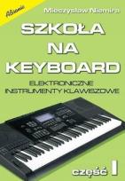 Okładka książki Szkoła na keyboard cz.1 w.2