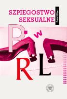 Okładka książki Szpiegostwo seksualne w PRL