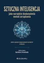 Okładka książki Sztuczna inteligencja jako narzędzie doskonalenia metod zarządzania