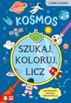 Okładka książki Szukaj, koloruj i licz. Kosmos