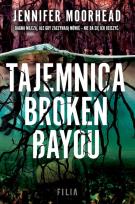 Okładka książki Tajemnica Broken Bayou wyd. kieszonkowe