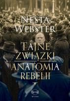 Okładka książki Tajne związki. Anatomia rebelii