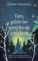 Okładka książki Tam, gdzie las spotyka się z niebem wyd. 2026