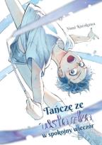 Okładka książki Tańczę ze wstążką w spokojny wieczór