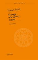 Okładka książki Teologia (n)a zdrowy rozum. Stworzenie