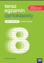 Okładka książki Teraz Egzamin Ośmoklasisty 2025/2026 Język Angielski Repetytorium