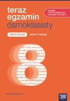 Okładka książki Teraz Egzamin Ośmoklasisty 2025/2026 Język Polski Repetytorium
