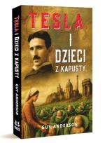 Okładka książki Tesla i dzieci z kapusty: Imperium Tartarii