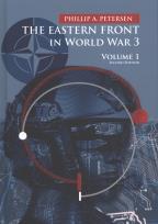 Okładka książki The Eastern Front In World War 3. Volume 1 wyd. 2