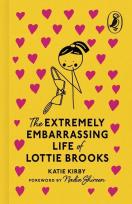 Okładka książki The Extremely Embarrassing Life of Lottie Brooks