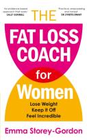 Okładka książki The Fat Loss Coach For Women
