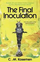 Okładka książki The Final Inoculation: Surreal Art and Weird Fiction Inspired by the Mediterranean World