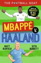 Okładka książki The Football GOAT. Mbappe v. Haaland