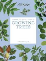 Okładka książki The Kew Gardener's Guide to Growing Trees
