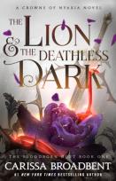 Okładka książki The Lion and the Deathless Dark