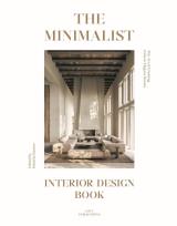 Okładka książki The Minimalist. Interior Design Book