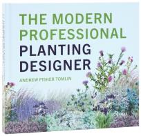 Okładka książki The Modern Professional Planting Designer