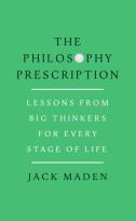 Okładka książki The Philosophy Prescription