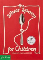 Okładka książki The Silver Spoon for Children