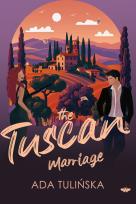Okładka książki The Tuscan Marriage